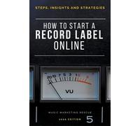 Thomas Ferriere How To Start A Record Label Online (Tascabile) Music Business