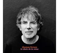 Thomas Fersen - Le Choix de la Reine