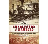 Thomas Fetters The Charleston & Hamburg (Tascabile)