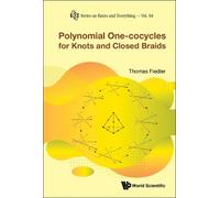 Thomas Fiedler Polynomial One-cocycles For Knots And Closed B (Copertina rigida)