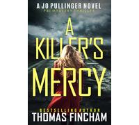 Thomas Fincham A Killer's Mercy (Tascabile) Jo Pullinger