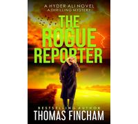 Thomas Fincham The Rogue Reporter: A Police Procedural Mystery Serie (Tascabile)