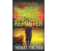 Thomas Fincham The Rogue Reporter (Tascabile) Hyder Ali
