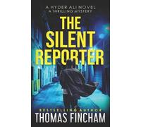 Thomas Fincham The Silent Reporter (Tascabile) Hyder Ali