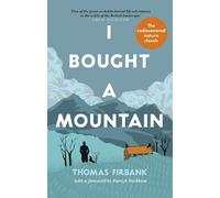 Thomas Firbank I Bought a Mountain (Tascabile)