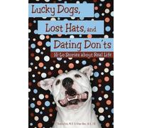 Thomas Fish Jillian Ober Lucky Dogs, Lost Hats, and Dating Don'ts (Tascabile)