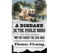 Thomas Fleming A Disease in the Public Mind (Tascabile)