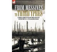 Thomas Floyd From Messines to Third Ypres (Tascabile)