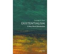 Thomas Flynn Existentialism (Tascabile) Very Short Introductions