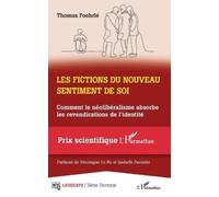 Thomas Foehrle Les fictions du nouveau sentiment de soi (Tascabile)