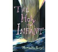 Thomas Fox Parry The Holy Infant (Tascabile)