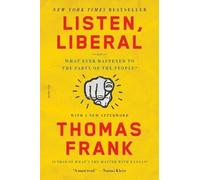 Thomas Frank Listen, Liberal (Tascabile)