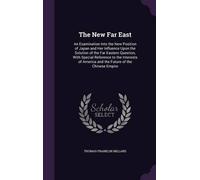 Thomas Franklin Millard The New Far East (Copertina rigida)
