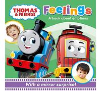 Thomas & Friends: Feelings: An illustrated children’s mirror board book about emotions, helping young fans of Thomas and vehicles build friendships with their peers