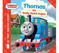 Thomas & Friends: My First Railway Library: Thomas the Really Useful Engine: The Perfect First Thomas Board Book of Engines and Trains