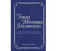 Thomas Furst Torah Mysteries Illuminated (Copertina rigida)