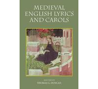 Thomas G. Duncan Medieval English Lyrics and Carols (Tascabile)