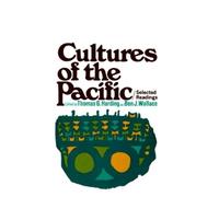 Thomas G. Harding Cultures of the Pacific (Tascabile)