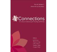 Thomas G. Long Connections: A Lectionary Commentary for Preac (Copertina rigida)