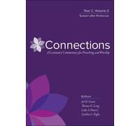 Thomas G. Long Connections: Year C, Volume 3 (Copertina rigida)
