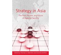 Thomas G. Mahnken Strategy in Asia (Tascabile)