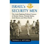 Thomas G. Mitchell Israel's Security Men (Tascabile)