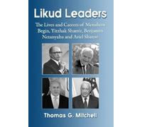 Thomas G. Mitchell Likud Leaders (Tascabile)