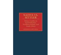 Thomas G. Mitchell Native vs. Settler (Copertina rigida)