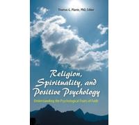 Thomas G. Plante Religion, Spirituality, and Positive Psych (Copertina rigida)