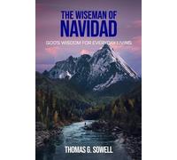 Thomas G Sowell The Wiseman of Navidad (Tascabile)