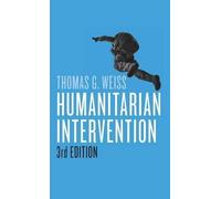 Thomas G. Weiss Humanitarian Intervention (Copertina rigida)