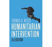 Thomas G. Weiss Humanitarian Intervention (Tascabile)