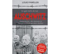 Thomas Gabelin Es gab mehr als nur Auschwitz: Gedenkorte, die niema (Tascabile)