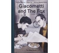 Thomas Gamma Anna Luif Giacometti and the Fox (Copertina rigida)