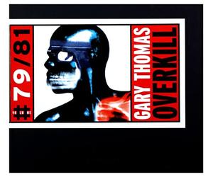 Thomas, Gary - Overkill