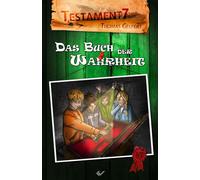 Thomas Gelfert Das Buch der Wahrheit: Testament 7 (Copertina rigida)