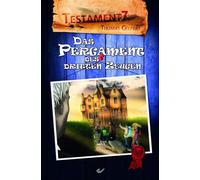 Thomas Gelfert Das Pergament des dritten Zeugen: Testament 7 (Copertina rigida)