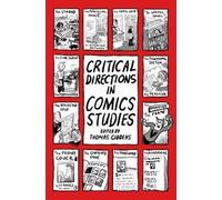 Thomas Giddens Critical Directions in Comics Studies (Tascabile)