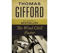 Thomas Gifford The Wind Chill Factor (Tascabile)