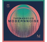 Thomas Giles Modern Noise (CD) Album