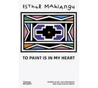 Thomas Girst Azu Nwagbogu Hans Ulrich Obrist Esther Mahlangu (Copertina rigida)