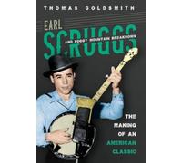 Thomas Goldsmith Earl Scruggs and Foggy Mountain Breakdown (Copertina rigida)