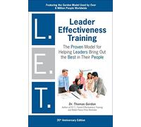 Thomas Gordon Leader Effectiveness Training: L.E.T. (Revised) (Copertina rigida)