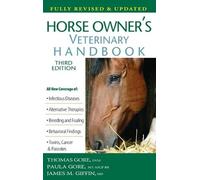 Thomas Gore Horse Owner's Veterinary Handbook (Copertina rigida)