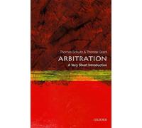 Thomas Grant Thomas Schultz Arbitration (Tascabile) Very Short Introductions