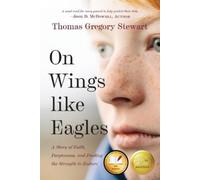 Thomas Stewart Thomas Gregory Stewart Eric Smit On Wings Like Eagle (Tascabile)