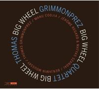 Thomas Grimmonprez Quartet Big Wheel (CD) Album