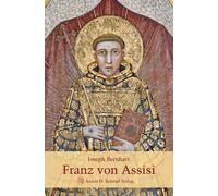 Thomas Groll Karin Precht-Nußbaum Manfred Weitlauff Franz von Assisi (Tascabile)