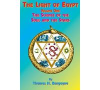 Thomas H. Burgoyne Paul Tice The Light of Egypt (Tascabile)