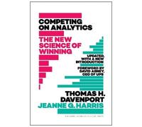 Thomas H. Davenpor Competing on Analytics: Updated, with a N (Copertina rigida)
